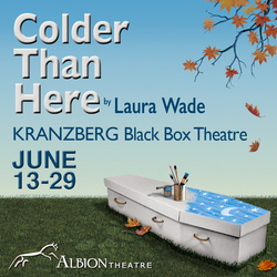 Albion Theatre presents "Colder Than Here" by Laura Wade