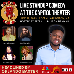 Popcorn Comedy with Orlando Baxter (As Seen on CONAN)