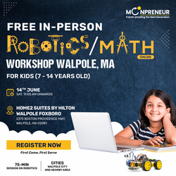 In-Person Free Robotics Workshop for Kids at Walpole, MA(7-14 yrs)