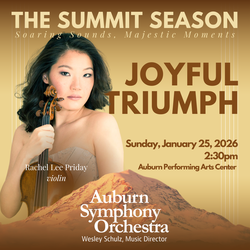 Auburn Symphony Orchestra: Joyful Triumph