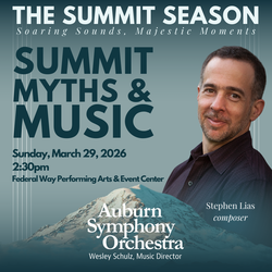 Auburn Symphony Orchestra: Summit, Myths & Music