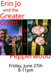 Erin Jo and the Greater Good with Pepperwood