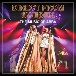 Direct From Sweden: The Music of Abba