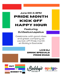 Out At Bobby’s: Pride Month Kick Off Happy Hour