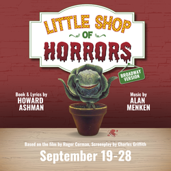 Actor’s Theatre at the ARTfactory presents Little Shop of Horrors