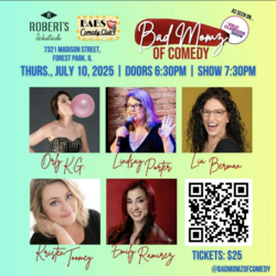 Bad Momz Of Comedy Night @ Robert’s Westside