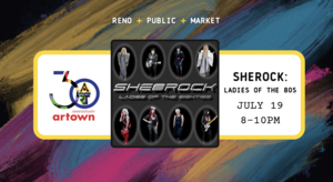 She-Rock: Ladies of the 80's at Reno Public Market for Artown