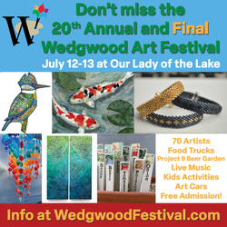 20th Annual & FINAL Wedgwood Art Festival