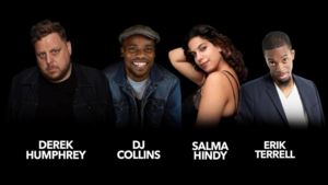 Salma Hindy, Erik Terrell, Derek Humphrey, DJ Collins