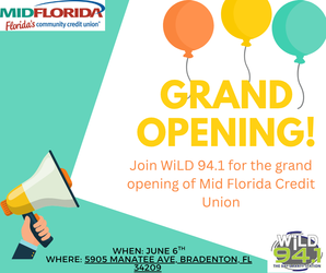 MID FLORIDA CREDIT UNION GRAND OPENING