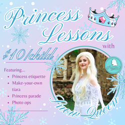 Princess Lessons with The Snow Queen - Fancyful Fridays