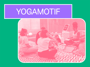 YOGAMOTIF Presents: Meditation Garden: Creative Center