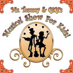 Mr. Tommy & GiGi's Musical Show for Kids