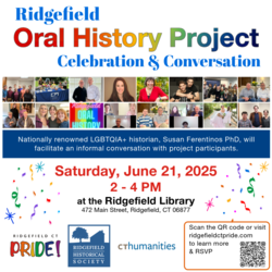 Ridgefield LGBTQIA+ Oral History Project Celebration & Conversation