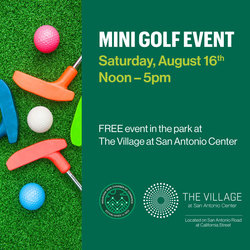 Free Mini Golf at The Village at San Antonio Center