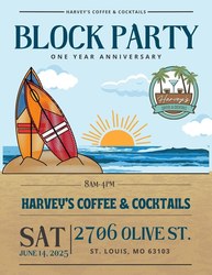 Harvey’s Coffee and Cocktails One Year Anniversary Block Party