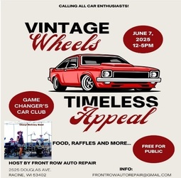 Car Show "Vintage Wheels/Timeless Appeal" - Saturday June 7 - Front Row Auto Repair - 12pm - 5pm.