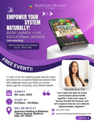 “Germs Are Not Our Enemy: Why the New Terrain Medicine is Best for Optimal Health”- Book Launch