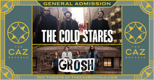 The Cold Stares w/ GROSH at The Caz
