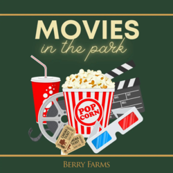 Movies in the Park at Berry Farms