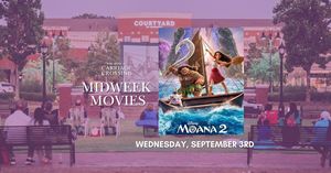 Midweek Movie at Carriage Crossing | Moana 2