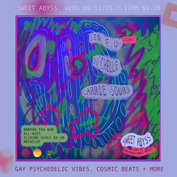 Sweet Abyss: DJ Chelle, Sir E.U. (live) Carrie Sours