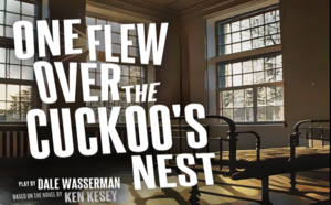 C.A.S.T. presents 'One Flew Over The Cuckoo's Nest'