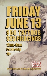 Valley Tattoo Friday the 13th Tattoo & Piercing event