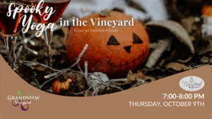 Spooky Nights in the Vineyard