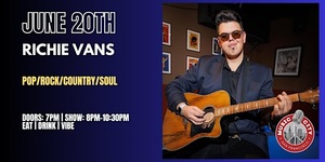 Richie Vans – Live at Music City SF | Pop/Rock/Country/Soul