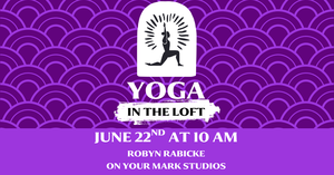 Yoga in the Ramova Loft