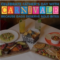 Celebrate Father’s Day at Carnivale!