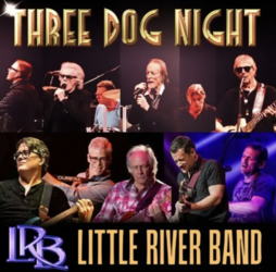 Three Dog Night & Little River Band at Azura Amphitheater