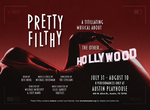 Pretty Filthy, The Musical
