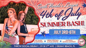 South Florida's BIGGEST 4TH OF JULY Weekend Party @ THRōW Social Delray!
