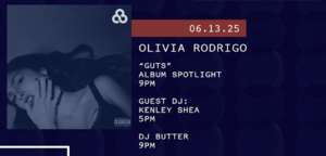 6/13 - Album Spotlight: Olivia Rodrigo “Guts”