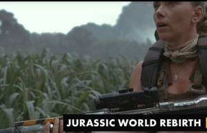 JURASSIC WORLD: REBIRTH