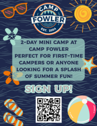 Camp Fowler 2 day Mini-Camp!