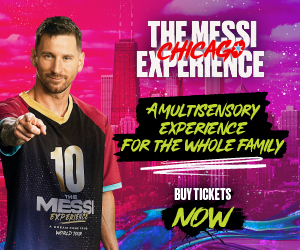 The Messi Experience – Chicago