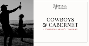Cowboys & Cabernet | A Nashville Night at McGrail