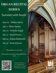 Benefit Organ Recital Series "Summers with Soosie"