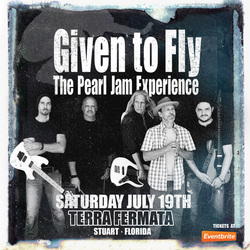 Given to Fly - The Pearl Jam Experience | Tribute Concert