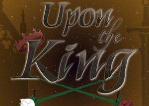 Upon the King