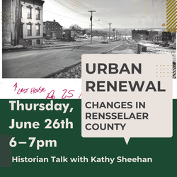 Historian Talk: Urban Renewal
