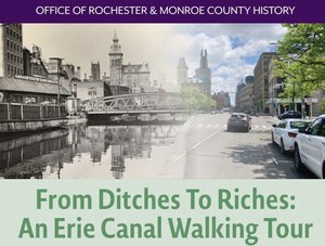 From Ditches to Riches: An Erie Canal Walking Tour