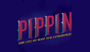FOOL MOON THEATRE PRESENTS THE CLASSIC MUSICAL -- PIPPIN