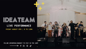 Ideateam LIVE at Reno Public Market