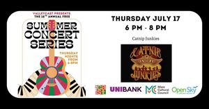 ValleyCAST presents the 2025 Free Summer Concert Series -  July 17: Catnip Junkies