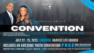 Churches United Convention 2025 to Inspire Believers to “Take the Lead”