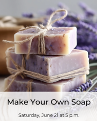 Make + Take Botanical Soap